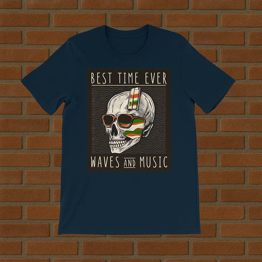 Best Time Ever Waves and Music in Skull Head  T-Shirt